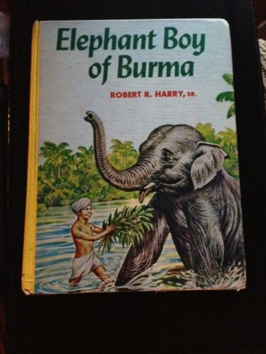9780394811185: ELEPHANT BOY OF BURMA