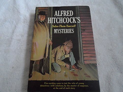 Beispielbild fr Alfred Hitchcock's Solve-Them-Yourself Mysteries zum Verkauf von Your Online Bookstore