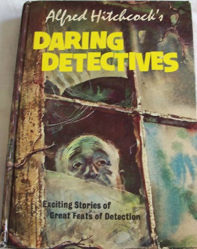 Beispielbild fr Alfred Hitchcock's Daring Detectives Alfred Hitchcock zum Verkauf von Hook's Book Nook