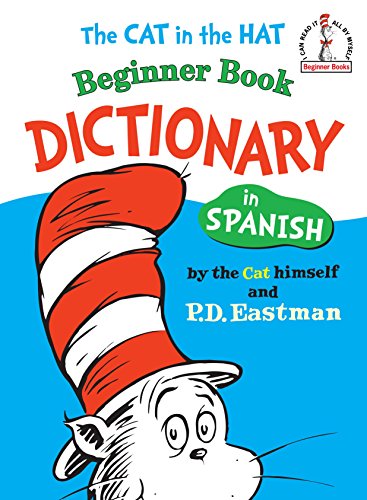Beispielbild fr The Cat in the Hat Beginner Book Dictionary in Spanish zum Verkauf von Better World Books
