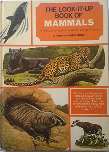The Look-It-Up Book of Mammals (9780394816913) by Lauber, Patricia