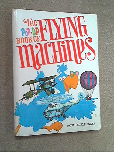 Imagen de archivo de Pop-Up Book of Flying Machines a la venta por Best and Fastest Books