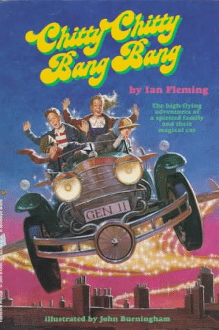 9780394819488: Chitty Chitty Bang Bang: The High-Flying Adventures of a Spirited Family and Their Magical Car
