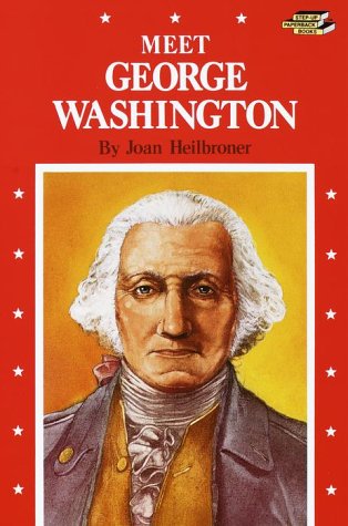 Imagen de archivo de Meet George Washington (Step-Up Biographies) a la venta por SecondSale