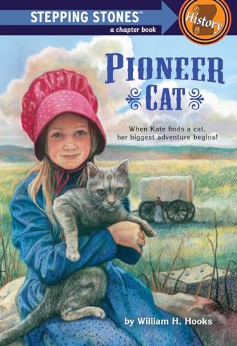 Imagen de archivo de Pioneer Cat (A Stepping Stone Book(TM)) a la venta por Gulf Coast Books