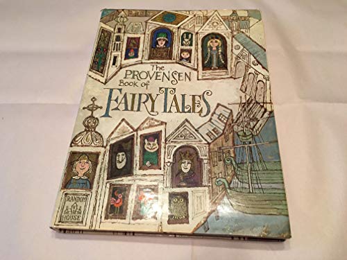 Beispielbild fr The Provensen Book of Fairy Tales zum Verkauf von Irish Booksellers