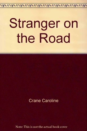 Stock image for Stranger on the Road for sale by UHR Books