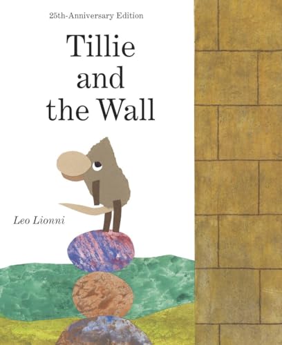 Tillie & the Wall (9780394821559) by Lionni, Leo