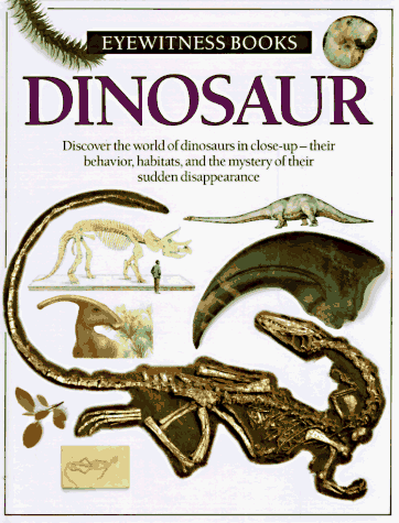 Stock image for Dinosaur! (Eyewitness Books) for sale by The Unskoolbookshop