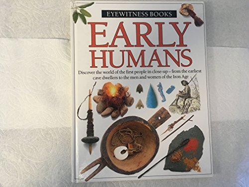 Stock image for Early Humans: Eyewitness Books for sale by Alf Books