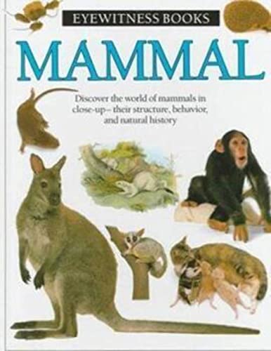Beispielbild fr Mammal (Eyewitness Books) zum Verkauf von Gulf Coast Books