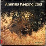 Beispielbild fr Animals Keeping Cool (Animal Photo Essays) zum Verkauf von Wonder Book