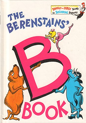 9780394823249: The Berenstains' B Book