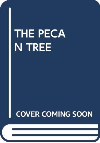 Imagen de archivo de The Pecan Tree a la venta por ThriftBooks-Atlanta