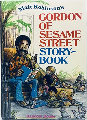 Gordon Of Sesame Street Storybook: No More Milk, Fisher-Man; Fire-Man; A Lot of Hot Water