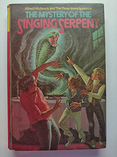 Alfred Hitchcock and The Three Investigators in The Mystery of the Singing Serpent (Number 17).