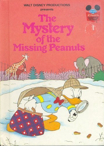 Beispielbild fr Walt Disney Productions Presents the Mystery of the Missing Peanuts (Disney's Wonderful World of Reading) zum Verkauf von Anderson Book