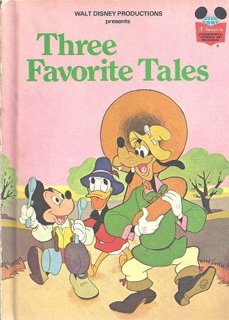 9780394825748: Title: Three favorite tales Disneys wonderful world of re