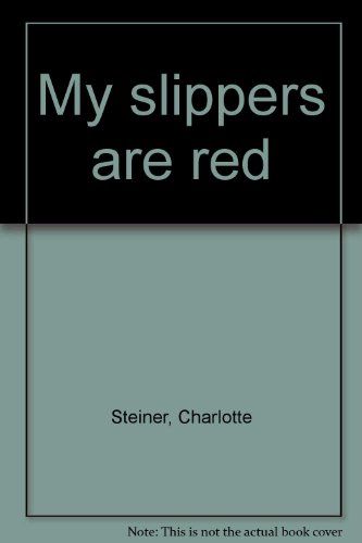 Imagen de archivo de My slippers are red a la venta por Wonder Book