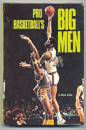 Imagen de archivo de Pro basketball's big men (Pro basketball library, 8) a la venta por HPB-Ruby