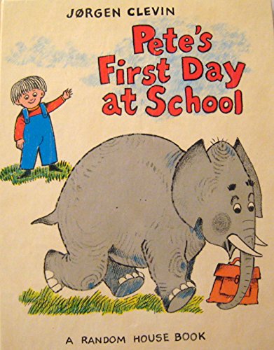 Stock image for Pete's first day at school for sale by Hafa Adai Books