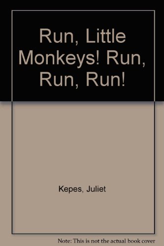 Beispielbild fr Run, little monkeys! Run, run, run! zum Verkauf von dsmbooks