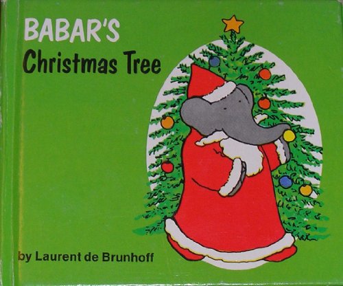 Imagen de archivo de Babar's Christmas Tree a la venta por ThriftBooks-Atlanta