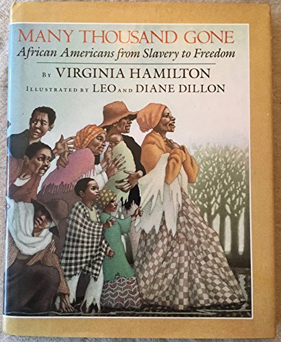 Stock image for Many Thousand Gone: African Americans from Slavery to Freedom: (ALA Notable Children's Book) (A Borzoi book) for sale by Ergodebooks