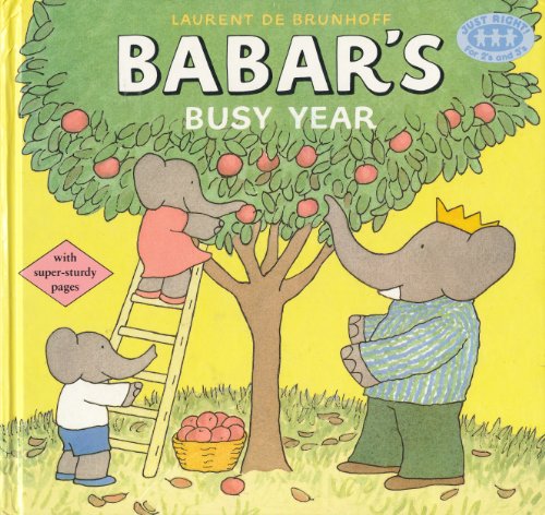 9780394828824: Babar's Busy Year (Just Right for 2's and 3'S/Just Right Book)