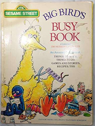 9780394829043: Big Bird's Busy Book: Starring Jim Henson's Muppets