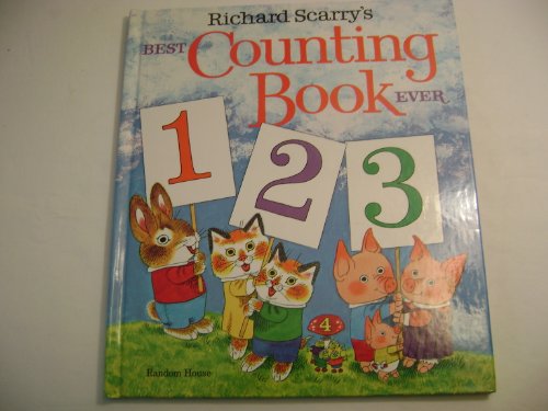 Beispielbild fr Richard Scarry's Best Counting Book Ever zum Verkauf von Better World Books
