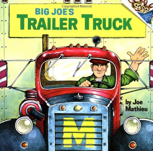 Beispielbild fr Big Joe's Trailer Truck zum Verkauf von Books of the Smoky Mountains
