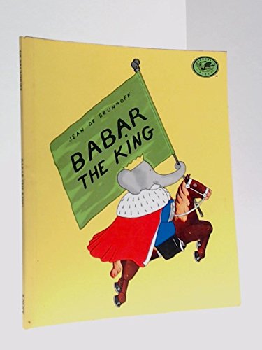 Imagen de archivo de Babar the King a la venta por Wonder Book