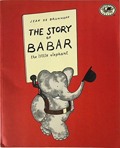 STORY OF BABAR - De Brunhoff, Jean