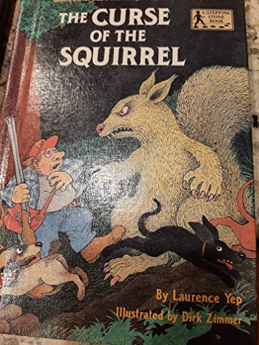 9780394829616: The Curse of the Squirrel (Stepping stone book & cassette)