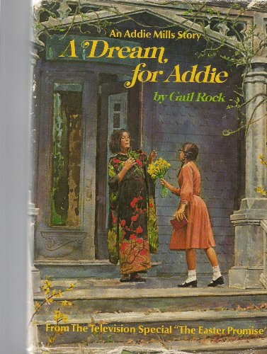 Beispielbild fr Dream for Addie. zum Verkauf von Grendel Books, ABAA/ILAB