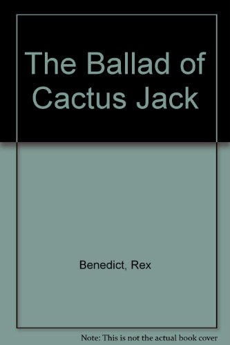 Stock image for THE BALLAD OF CACTUS for sale by Melanie Nelson Books