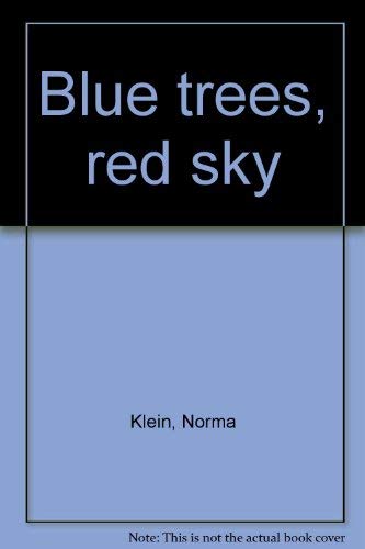 Beispielbild fr Blue Trees, Red Sky. zum Verkauf von Grendel Books, ABAA/ILAB