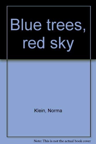 Stock image for Blue Trees, Red Sky. for sale by Grendel Books, ABAA/ILAB