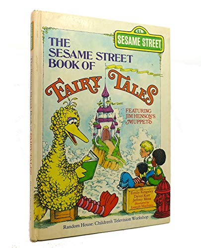 Beispielbild fr The Sesame Street Book of Fairy Tales zum Verkauf von Better World Books