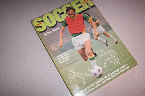 Stock image for The Soccer Book for sale by Wonder Book