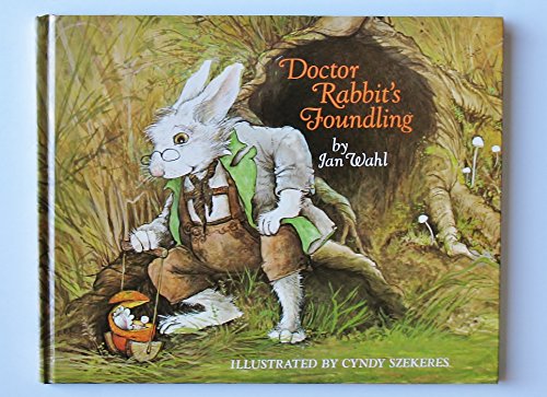 9780394832753: Doctor Rabbit's Foundling