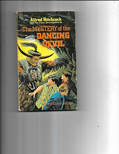 9780394832890: Alfred Hitchcock and the Three Investigators in the Mystery of the Dancing Devil: Based on Characters Created by Robert Arthur (Alfred Hitchcock Mystery Series, 25)