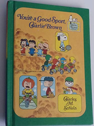 Imagen de archivo de You're a Good Sport, Charlie Brown a la venta por Wonder Book