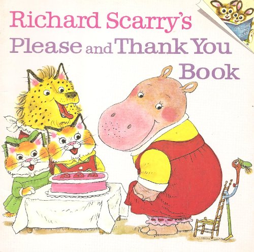 Imagen de archivo de Richard Scarry's Please and Thank You Book (A Random House PICTUREBACK) a la venta por SecondSale