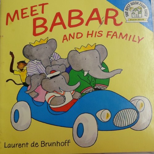 Beispielbild fr Meet Babar and His Family zum Verkauf von Wonder Book