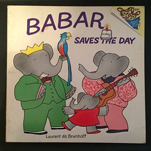 9780394833415: Babar Saves the Day (Random House Pictureback)