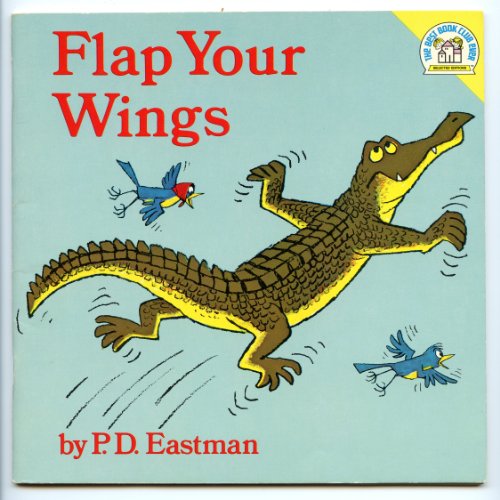 9780394834436: flap your wings