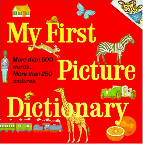 Imagen de archivo de My First Picture Dictionary (Pictureback(R)) a la venta por SecondSale