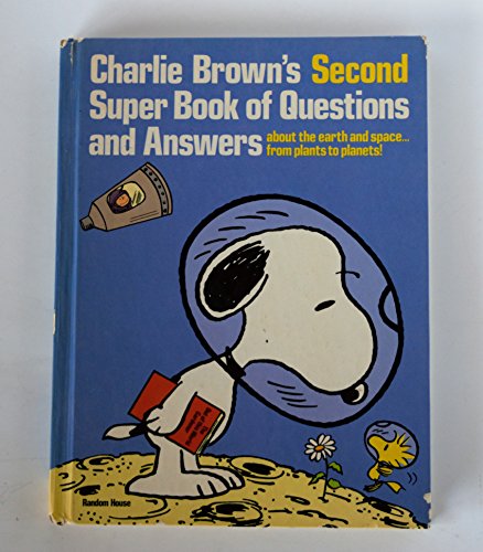 Imagen de archivo de Charlie Brown's Second Super Book of Questions and Answers. a la venta por Clifford Elmer Books